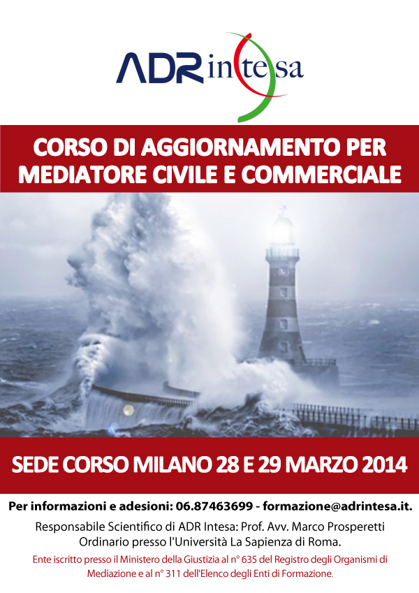 Corso di aggiornamento per mediatori civili a Milano 28 e 29 Marzo 2014