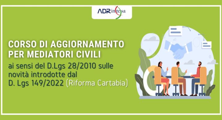 Corso di aggiornamento per mediatori civili su riforma Cartabia